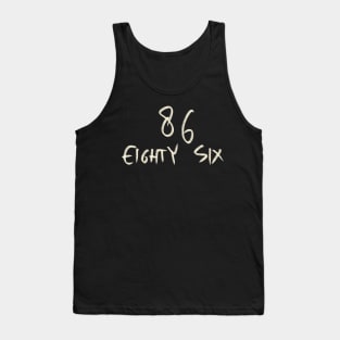 Hand Drawn Letter Number 86 Eighty Six Tank Top